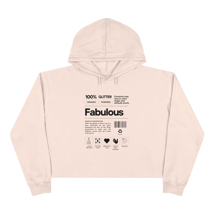 100% Fabulous Crop Hoodie