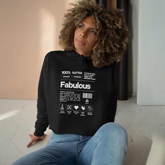 100% Fabulous Crop Hoodie