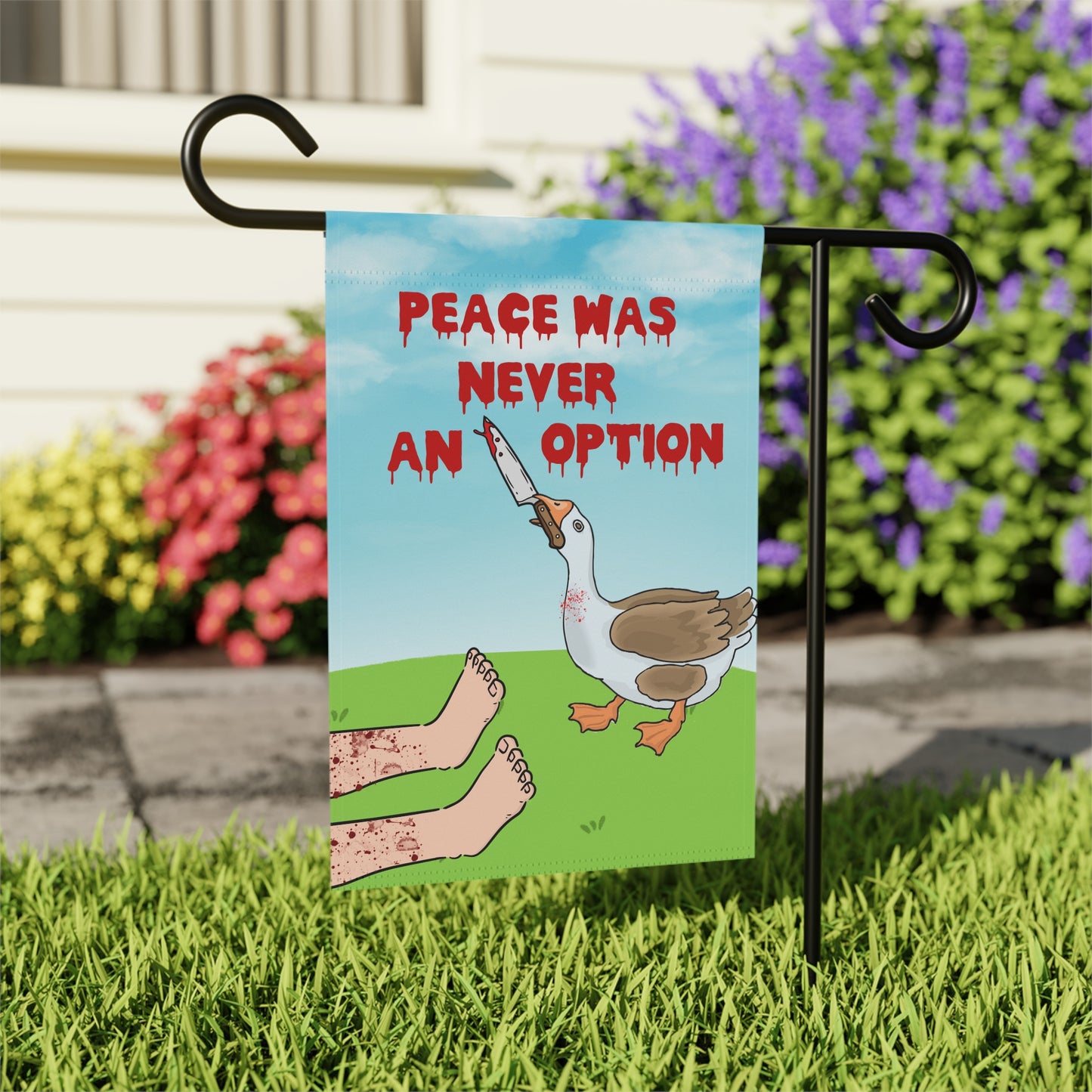 Peace Was Never An Option Garden & House Banner