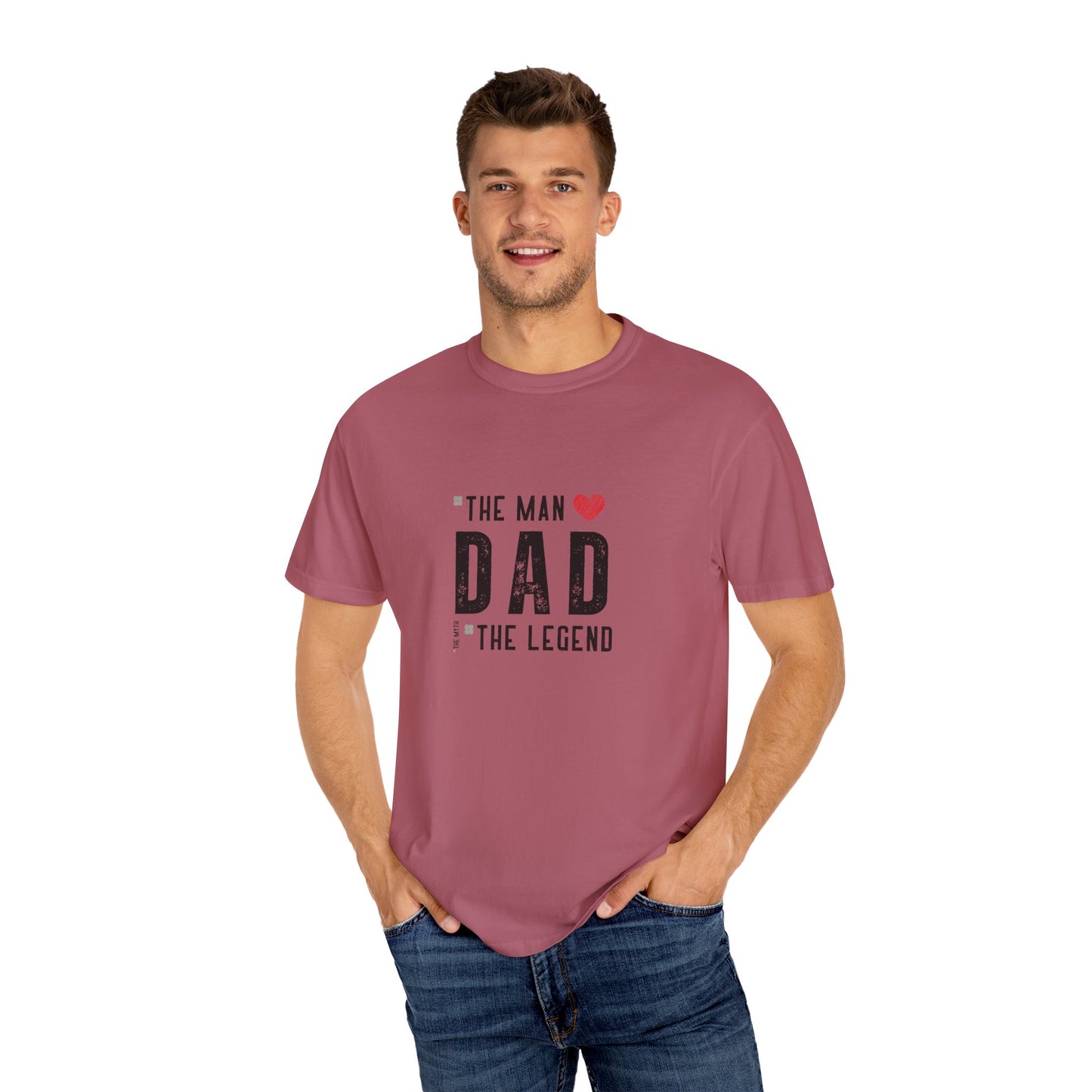 The Man, The Legend, The Myth Dad Unisex Garment-Dyed T-shirt