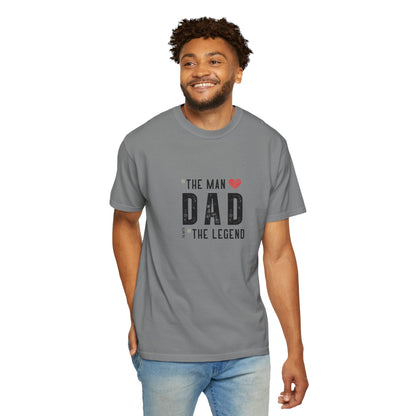 The Man, The Legend, The Myth Dad Unisex Garment-Dyed T-shirt