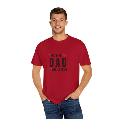 The Man, The Legend, The Myth Dad Unisex Garment-Dyed T-shirt