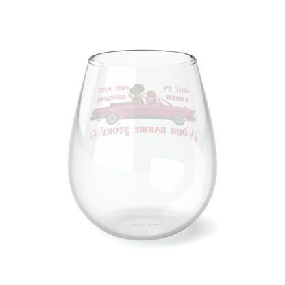 Get In Loser Stemless Wine Glass, 11.75oz