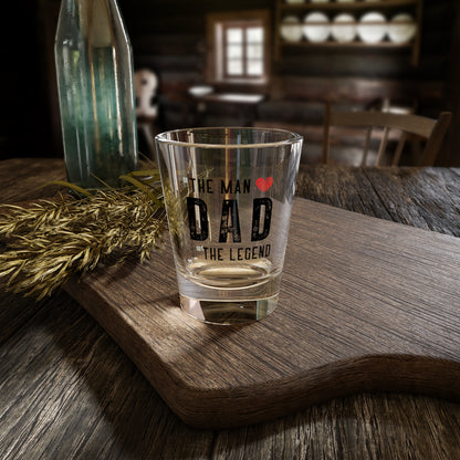 The Man, The Myth, The Legend - Dad Shot Glass, 1.5oz