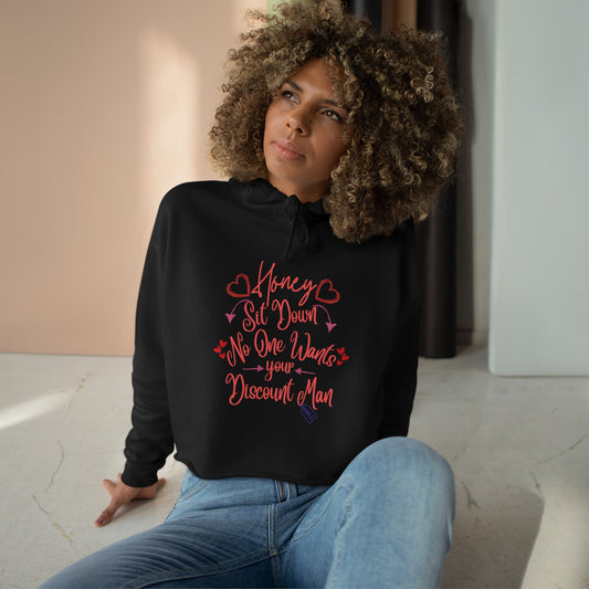 Honey Sit Down Crop Hoodie