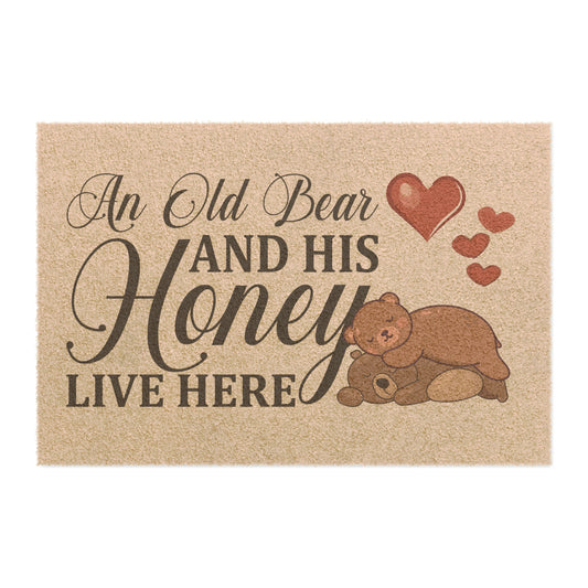 An Old Bear and His Honey Live Here Doormat