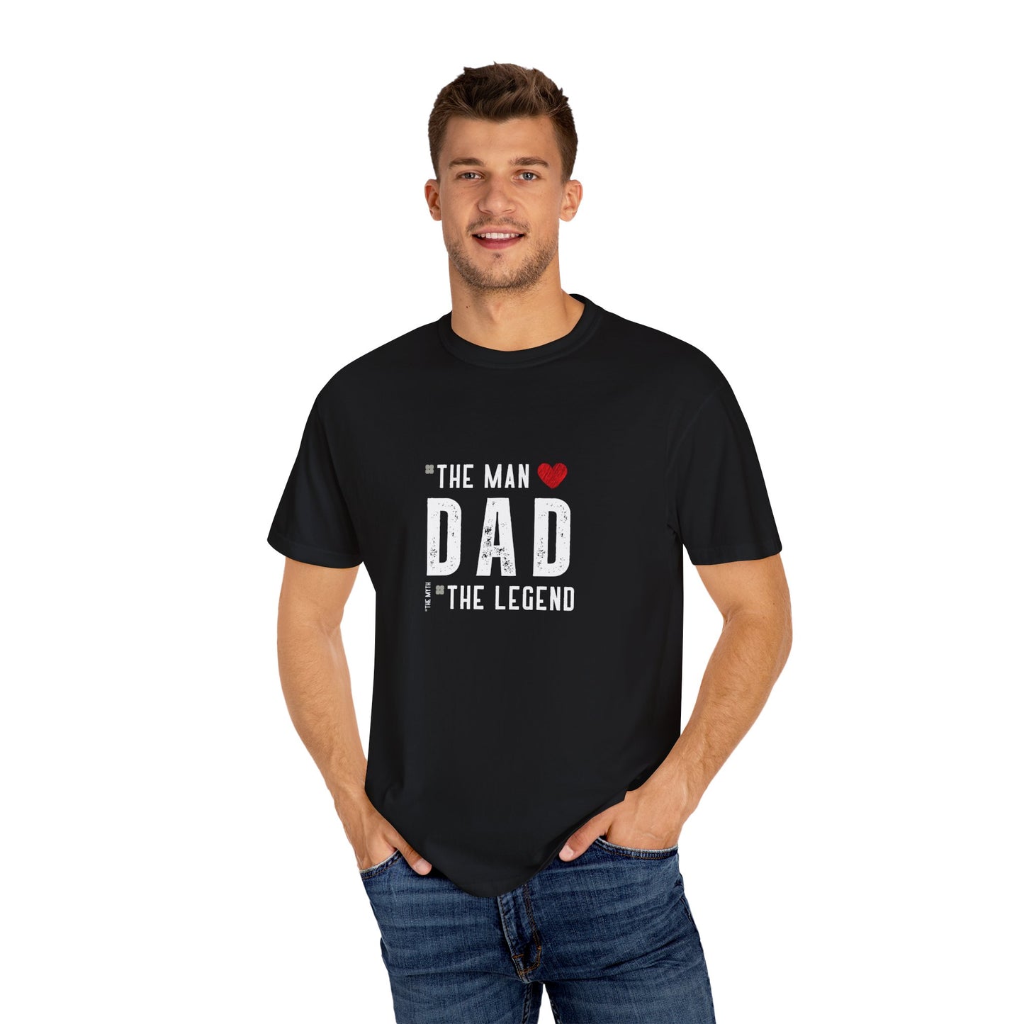 The Man, The Legend, The Myth Dad Unisex Garment-Dyed T-shirt