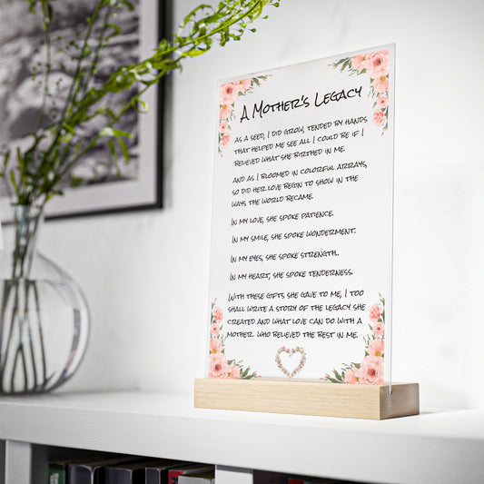 A Mother's Legacy Acrylic Sign with Wooden Stand