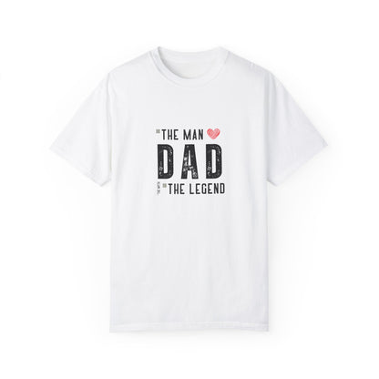 The Man, The Legend, The Myth Dad Unisex Garment-Dyed T-shirt