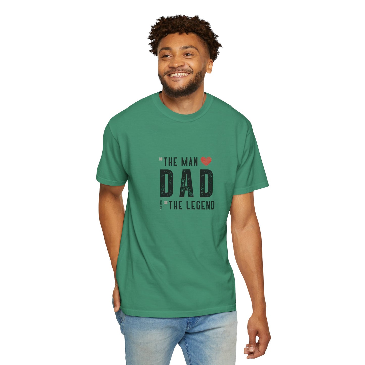 The Man, The Legend, The Myth Dad Unisex Garment-Dyed T-shirt