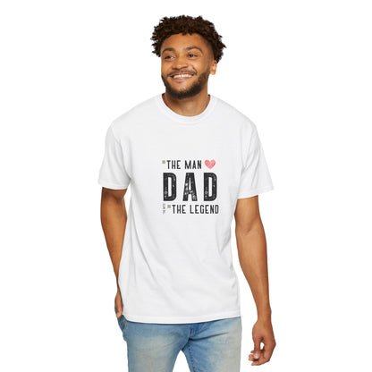 The Man, The Legend, The Myth Dad Unisex Garment-Dyed T-shirt