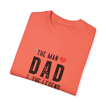 The Man, The Legend, The Myth Dad Unisex Garment-Dyed T-shirt