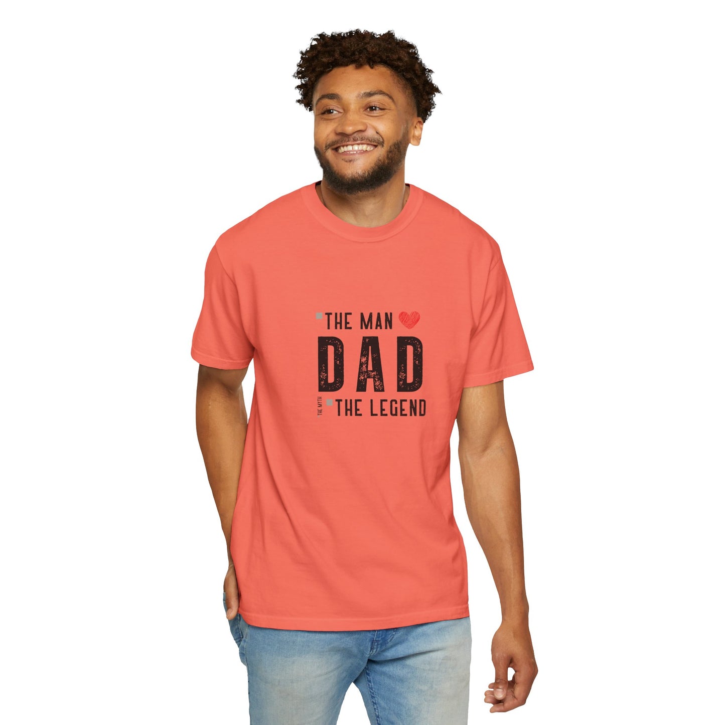 The Man, The Legend, The Myth Dad Unisex Garment-Dyed T-shirt