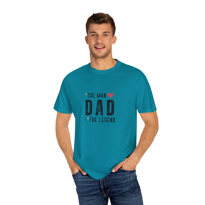 The Man, The Legend, The Myth Dad Unisex Garment-Dyed T-shirt