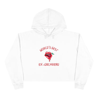 World's Best Ex Girlfriend Crop Hoodie