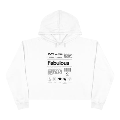 100% Fabulous Crop Hoodie